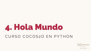 4 Hola Mundo y primeros conceptos  Cocos2D en Python [upl. by Maunsell]