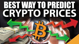 How To BEST Predict Crypto Prices and Recognize Trends [upl. by Rufus]