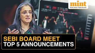 SEBI Board Meet Key Announcements From New Asset Class to Changes in ‘Connected Person’ Term [upl. by Notselrahc]