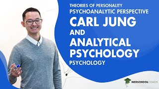 Carl Jung and Analytical Psychology  MCAT Psychology Prep [upl. by Plunkett362]