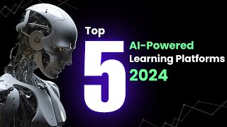 Top 5 AIpowered learning platforms 2024  AI Powered LMS [upl. by Vitus426]