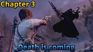 Resident Evil 4 Remake Death is coming Chapter 3 [upl. by Inej]