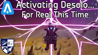 Activating Desolo For Real This Time  Astroneer [upl. by Stelu]