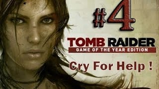 Tomb Raider Game of the Year Edition Gameplay Walkthrough Part 4 [upl. by Anomor]