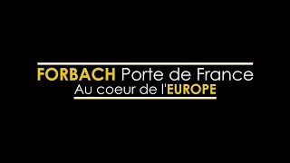 Forbach Porte de France au cœur de lEurope [upl. by Zerep11]