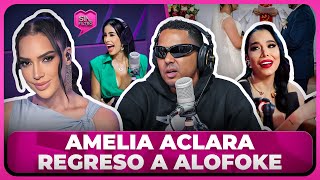 AMELIA ALCÁNTARA ACLARA REGRESO A ALOFOKE Y DESMIENTE JESSICA PEREIRA SERÁ SU MADRINA [upl. by Hanas]