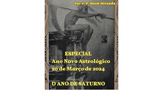 Dicas para o Ano Novo Astrológico  2024 Ano de Saturno [upl. by Davida]