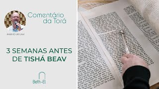 3 semanas antes de Tishá beAv [upl. by Schwab]