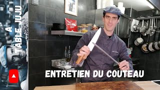 Conseils  entretien  couteau de cuisine  A table Juju [upl. by Silirama]