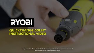 How to add or Remove Rotary Tool Bits amp Accessories with the RYOBI QuickChange Collet [upl. by Yvi948]