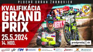 Grand Prix kvalifikácia Žarnovica 2552024 video spot [upl. by Ena]