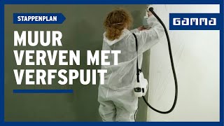 Muur verven met een verfspuit in 8 stappen  GAMMA België [upl. by Rj867]