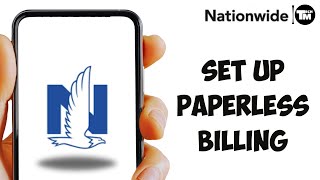 How to Set Up Paperless Billing with Nationwide [upl. by Zuliram]