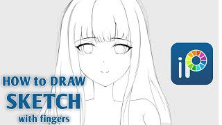 【Ibis Paint X】Tutorial and Tips Drawing Sketch with Fingers [upl. by Melton]