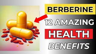 12 Amazing Benefits Of BERBERINE Natures Ozempic [upl. by Gemperle]