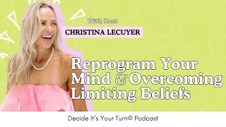 Reprogram Your Mind and Overcoming Limiting Beliefs [upl. by Lamdin]