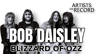 The Blizzard of OZZ  Bob Daisley on His Years with Randy Rhoads and Lee Kerslake [upl. by Aisena872]