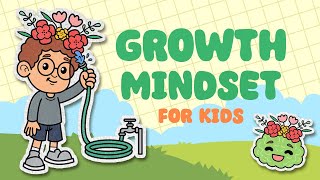 Growth Mindset For KidsGrowth Mindset vs Fixed MindsetThe Power Of YetElementaryMiddle School [upl. by Olegnaed]