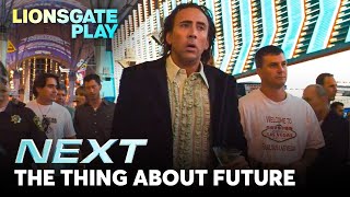 The Thing About The Future  Next  Nicolas Cage  Julianne Moore  Jessica Biel lionsgateplay [upl. by Neitsabes]