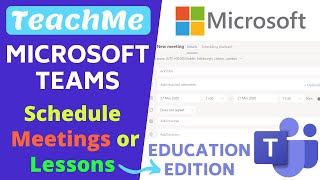 Microsoft Teams Online Lesson Meetings with Classes Set Up [upl. by Christoper139]