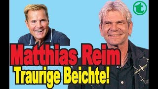 Was hat Matthias Reim den Medien gesagt Traurige Beichte Fiese Attacke gegen Dieter Bohlen [upl. by Crissie]