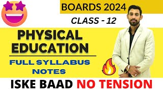 Full Syllabus Notes  Physical Education  Class 12 [upl. by Pfeffer]