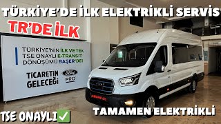 TRde İLK ELEKTRİKLİ SERVİS ARACI  TSE ONAYLI TEK PROJE [upl. by Leind453]