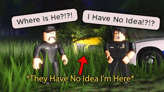 I Had to Hide From Police After Bad Decisions Roblox [upl. by Shamrao100]