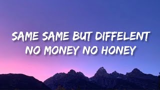 Same Same But Different No Money No Honey Bang Bang Bangkok  TikTok songs [upl. by Spillar]