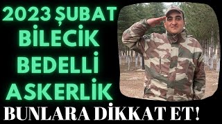 BİLECİK BEDELLİ JANDARMA EĞİTİM ALAYI  2023 ŞUBAT BEDELLİ TAVSİYELERİ [upl. by Jackson]