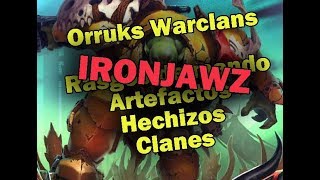 Orruks Warclans  Rasgos clanes artefactos magia [upl. by Aibar]