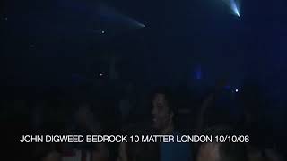 John Digweed Live at matter London for Bedrock records 10th Anniversary 101008 [upl. by Laamak]