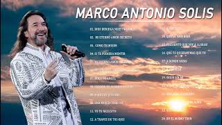 LAS MEJORES CANCIONES DE MARCO ANTONIO SOLIS😀😉 SUSCRIBANSE AMIGOS [upl. by Valenka]