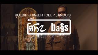 RouteBASS BOOSTED  Kulbir Jhinjer  Deep Jandu  Sukh Sanghera  Speed Records [upl. by Airdnaz]