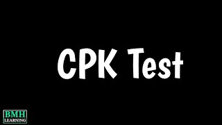 Creatinine Phosphokinase Test  CPK Isoenzymes Test [upl. by Smith]