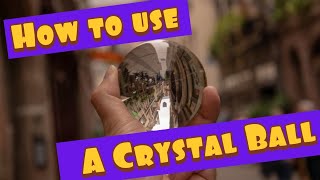 How to use a crystal ball [upl. by Gilli684]