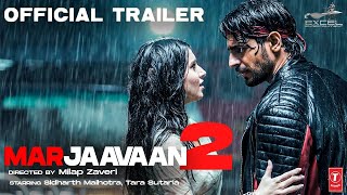 Marjaavaan 2  Official Concept Trailer  Riteish Deshmukh Sidharth Malhotra Tara Sutaria Rakul P [upl. by Charbonnier]