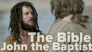 The Bible Miniseries  John the Baptist [upl. by Yllod]