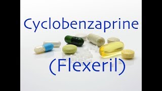 Cyclobenzaprine Flexeril  Meds Made Easy MME [upl. by Yenal]