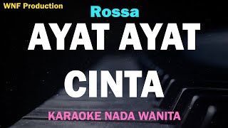 Rossa  Ayat Ayat Cinta Karaoke Nada Wanita [upl. by Weinhardt286]