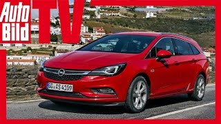 Opel Astra Sports Tourer 2016  Review Test Fahrbericht [upl. by Nomrac756]