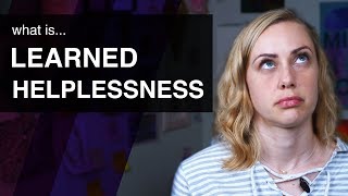 What is Learned Helplessness  Kati Morton [upl. by Kalbli151]