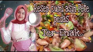 Resep cumi asin pete pedasTERENAKKK [upl. by Acinoev773]