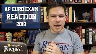 2018 AP Euro Exam Reaction [upl. by Ramsdell298]