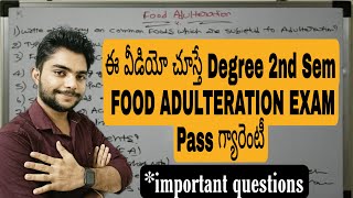 Food Adulteration Degree 2nd semester Important Questions How to Pass Food Adulteration exam [upl. by Naesar]