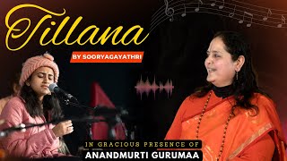 Tillana Recital  Live Performance by Sooryagayathri in Presence of Anandmurti Gurumaa  Rishikesh [upl. by Etsyrk893]