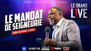 Le Mandat de Seigneurie  Grand Live Apôtre Alain Patrick TSENGUE [upl. by Sonstrom]