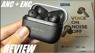 REVIEW Elevoc Clear ANC  ENC TWS Earbuds  AI Noise Cancelling Earphones [upl. by Innek869]