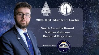 Welcome from Nathan Johnson North America Regional Organizer to the 2024 IISL Manfred Lachs Moot [upl. by Ogilvie]