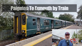 Paignton To Exmouth by Train [upl. by Codee]